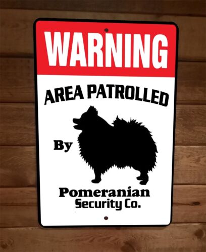 Home Gym Neon Sign - Warning Area Patrolled Pomeranian Security 8x12